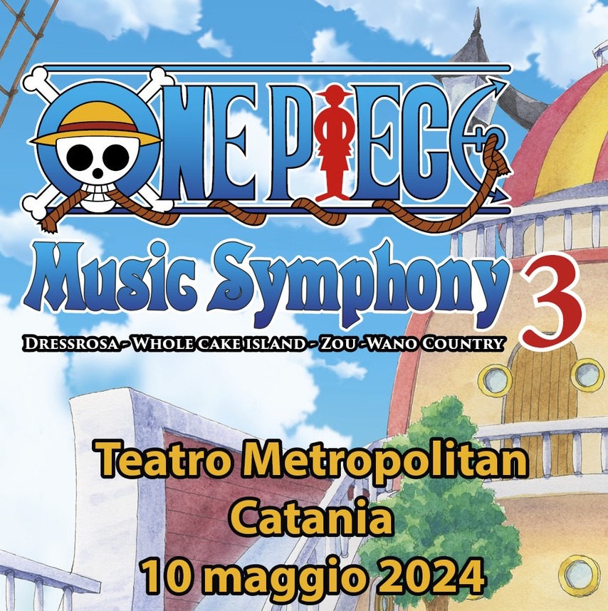 One Piece Music Symphony – 10 Maggio 2024